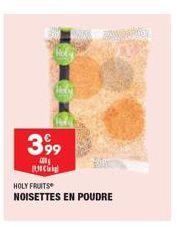 399  CO BNC  HOLY FRUITS  NOISETTES EN POUDRE 