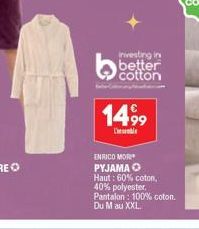 investing in  better cotton  1499  LSerndla  ENRICO MORI  PYJAMA O  Haut: 60% coton, 40% polyester. Pantalon: 100% coton. Du M au XXL. 