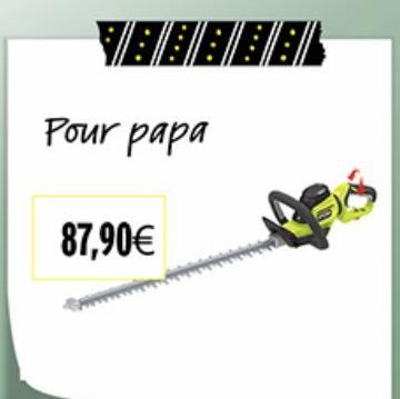 Pour papa  87,90€ 