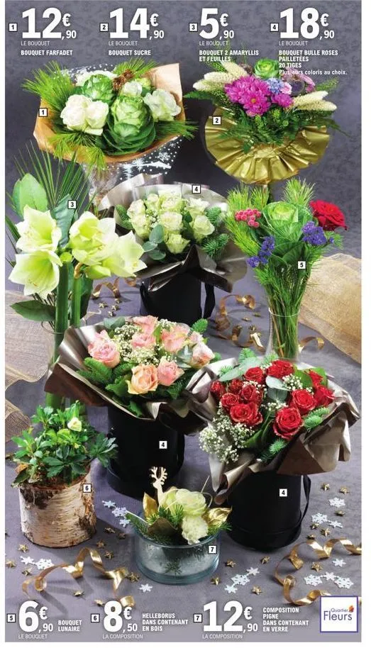 12% 14% 5% -18%  le bouquet bouquet 2 amaryllis et feuilles  le bouquet bouquet bulle roses pailletées 20 tiges plusieurs coloris au choix.  le bouquet bouquet farfadet  1  6€  le bouquet  bouquet 90 