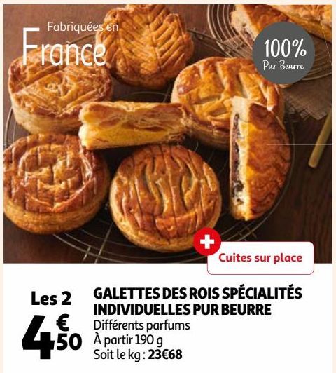 GALETTES DES ROIS SPÉCIALITÉS INDIVIDUELLES PUR BEURRE