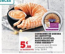 Delpierre  Crevettes  COURONNE DE QUEUES DE CREVETTES SAUCE COCKTAIL, MAYONNAISE OU 