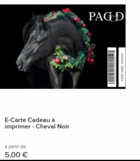 à partir de 5,00 €  e-carte cadeau à imprimer - cheval noir  pag d  code web:1000xxx 