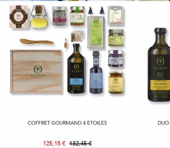 REIVINGREN  COFFRET GOURMAND 4 ETOILES  125,15 € 432,45 €  OLIVIENIACH  ΒΙΟ  PRICA JACOUNA  