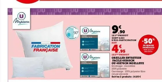 maison  juu  fabrication française  cha  90°  maison  pretier befacte  maison  tuuuuuu  €  ,90  le 1¹ produit dont  d'eco-participation -50%  de remise immediate sur le produit  4,95  le2produit  orei