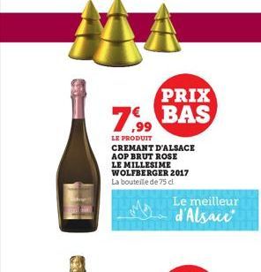 LE PRODUIT CREMANT D'ALSACE AOP BRUT ROSE LE MILLESIME WOLFBERGER 2017 La bouteille de 75 cl  PRIX BAS  Le meilleur d'Alsace  