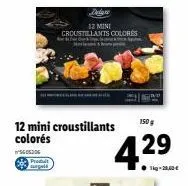 produit  apels  12 mini croustillants colorés  n'56.05306  12 mini croustillants colores  &&  150 g  4.29  kg-20,00 € 