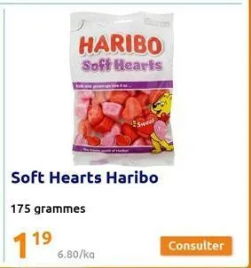 haribo  soff hearts  soft hearts haribo  175 grammes  11⁹  19  6.80/ka  sweet  consulter 