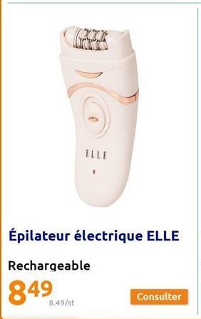 ELLE  8.49/st  Consulter 