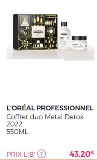 L'ORÉAL PROFESSIONNEL Coffret duo Metal Detox 2022  550ML  43,20€ 