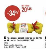 SOIT L'UNITÉ:  20€45 -34%- 180 g  Autres variétés disponibles Lekg: 113661-L'unité:30€99  DERMA  