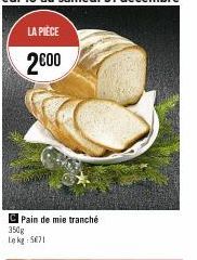 CPain de mie tranché 350g Le kg 5071 