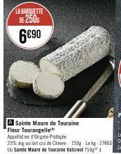 LA BARQUETTE DE 250  6€90 