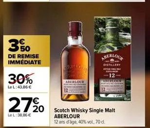 350  de remise immédiate  30%  le l:43,86 €  27 %0  le l: 38,86 €  alon  siles  aberlour  aberlour  distillery  swlway  20 scotch whisky single malt aberlour  12 ans d'âge, 40% vol, 70 cl.  12  abereq