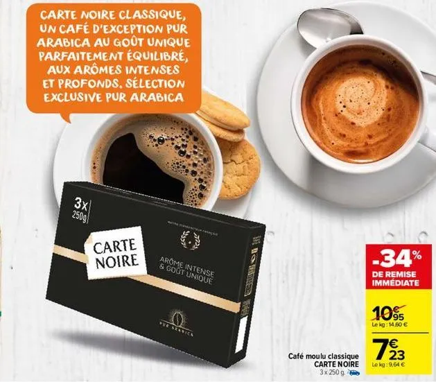 3x 250g  carte noire classique, un café d'exception pur arabica au goût unique parfaitement équilibré, aux arômes intenses et profonds. sélection exclusive pur arabica  carte noire  77723  arome inten