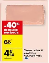 -40%  de remise immediate  6%  44  €  larousse  trousse de beauté à paillettes glamour paris 