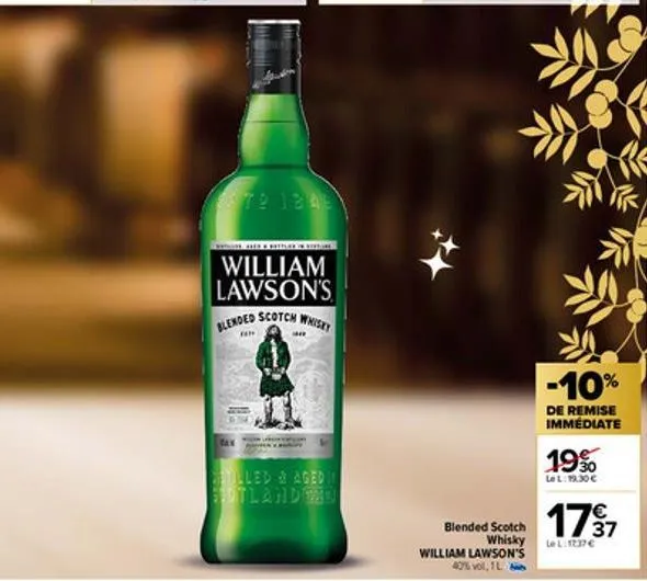bay  st2 1845  william  lawson's blended scotch whisky  fat  setilled & aged in sedtlandenu  william lawson's 40% vol, 1l  -10%  de remise immédiate  19%  le l:12.30 €  blended scotch whisky le  1797 