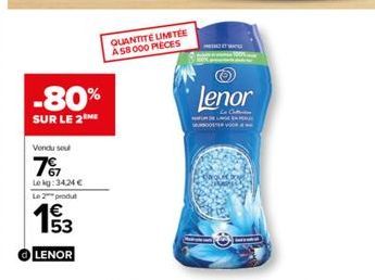 -80%  SUR LE 2  Vendu sou  7%  Lekg: 34,24 € Le 2 produt  €  LENOR  QUANTITE LIMITÉE A58000 PIECES  PREZA SA  Lenor  MURO 