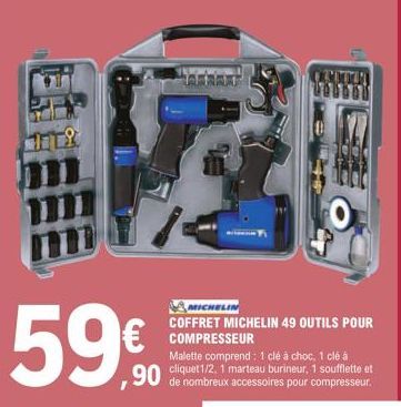 109  ,90  SUMMER  MICHELIN  COFFRET MICHELIN 49 OUTILS POUR COMPRESSEUR  Malette comprend: 1 clé à choc, 1 clé á cliquet 1/2, 1 marteau burineur, 1 soufflette et de nombreux accessoires pour compresse