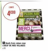 L'UNITÉ  4€99  PLEIN AIR லையாள 2090740  FRATE  MERCI  BOeufs frais ruban rose  L'OEUF DE NOS VILLAGES x 20  RUBANICE 