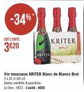 -34%"  SOIT L'UNITÉ:  3€20  11  KRITER  BHUT 