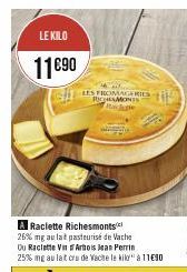 LE KILO  11€90  RICHIAMONTS  Rache 