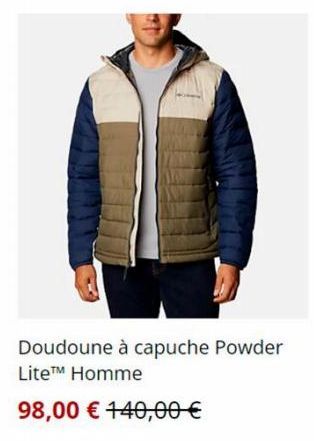 Doudoune à capuche Powder Lite™ Homme  98,00 € 140,00 € 