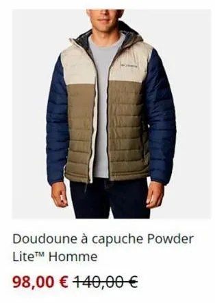 doudoune à capuche powder lite™ homme  98,00 € 140,00 € 