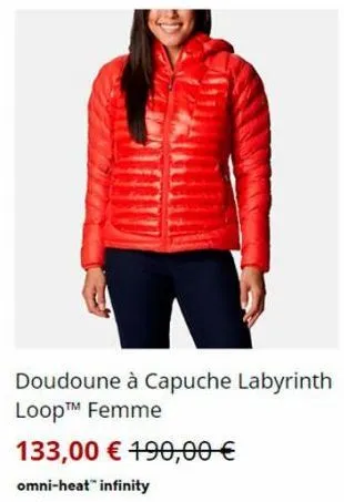 doudoune à capuche labyrinth loop™ femme  133,00 € 190,00 €  omni-heat infinity 