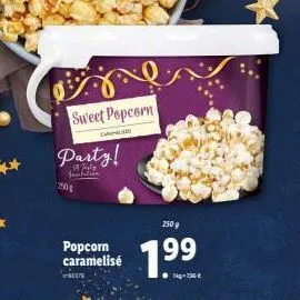 sweet popcorn  party!  fot jogitation  popcorn caramelisé  250 g  1.⁹9 