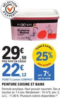 FOXTER  Cuisine & Bains  et E.Leclerc  Ticket  ,50 25%  avec la Carte  sur la carte 