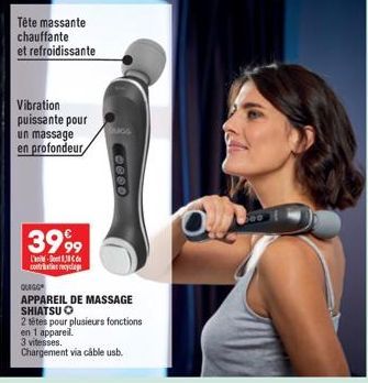 Tête massante chauffante  et refroidissante  Vibration puissante pour un massage en profondeur  3999  |L'ani - Doort8_JM/C ou contribati recyclag  UGG  ceeo  OLEGG  APPAREIL DE MASSAGE SHIATSU O  2 tê