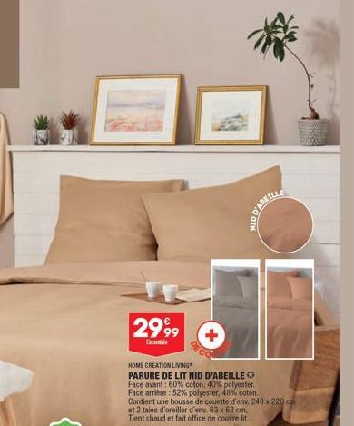 2999  E  HOME CREATION LIVING  PARURE DE LIT NID D'ABEILLE O Face avant: 60% coton, 40% polyester. Face arrière: 52% polyester, 48% coton.  Contient une housse de couette d'env. 240 x 220 cm  et 2 tai