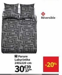 lang!  7 Parure Labyrinthe  240x220 cm  30 €39  Réversible  -20% 