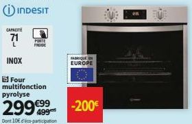 CAPACITE  71  PORTE FROIDE  INOX  15 Four multifonction pyrolyse  FABRIQUE C EUROPE  -200€ 