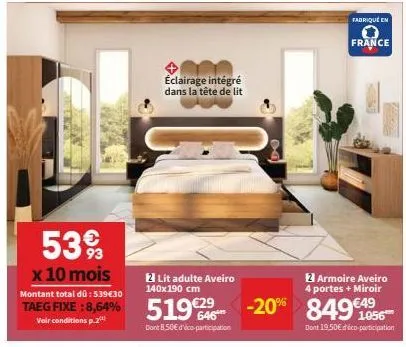 539  €  x 10 mois  montant total dü: 539€30 taeg fixe : 8,64% voir conditions p.2¹  éclairage intégré dans la tête de lit  lit adulte aveiro 140x190 cm  519€  646 dont 8,50€ déco-participation  do  -2