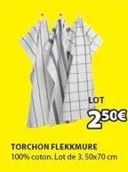 lot  2.50€  torchon flekkmure 100% coton. lot de 3.50x70 cm 