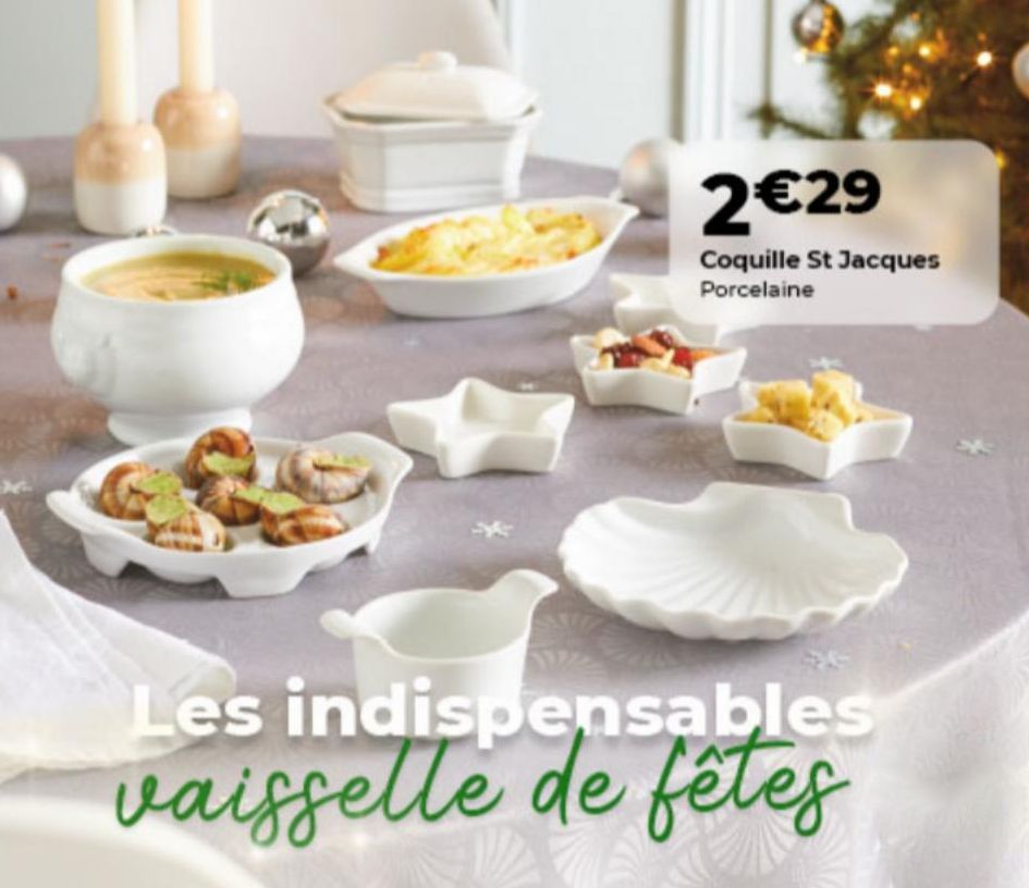 2€29  Coquille St Jacques Porcelaine  Les indispensables vaisselle de fêtes  