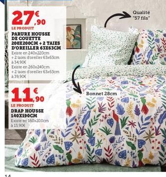 27,90  LE PRODUIT PARURE HOUSSE DE COUETTE 200X200CM +2 TAIES D'OREILLER 63x63CM Existe en 240x220cm  + 2 taies d'oreiller 63x63cm à 34,90€  Existe en 260x240cm  + 2 taies d'oreiller 63x63cm à 39,90€ 