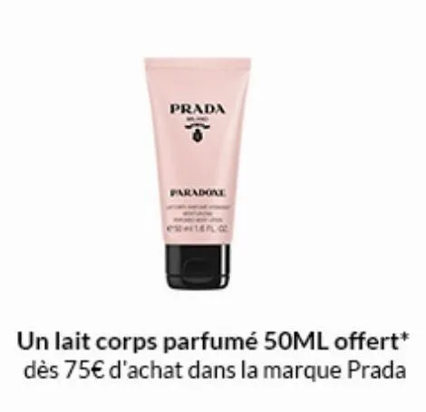 prada  0  paradoke  un lait corps parfumé 50ml offert* dès 75€ d'achat dans la marque prada 