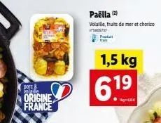 port volaille origine france  paëlla (2)  volaille, fruits de mer et chorizo  5605737  produit  1,5 kg  6.19  