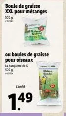 boule de graisse xxl pour mésanges  500 g  ou boules de graisse pour oiseaux la barquette de 6  500 g  luniti  1.4⁹  49  inddel 