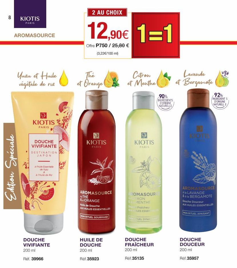 8  KIOTIS  PARIS  AROMASOURCE  Edition Spéciale  Yuzu et Huile végétale de riz  KIOTIS  PARIS  DOUCHE VIVIFIANTE  DESTINATION JAPON  à Hue Essentielle  de Yuzu  à l'Huile de Riz  DOUCHE VIVIFIANTE  20