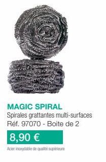 MAGIC SPIRAL Spirales grattantes multi-surfaces Réf. 97070 - Boite de 2  8,90 €  Acier inoxydable de qualité supérieure 