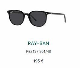 RAY-BAN RB2197 901/48  195 € 