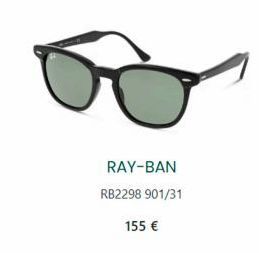 RAY-BAN RB2298 901/31  155 € 