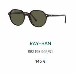 RAY-BAN RB2195 902/31  145 € 