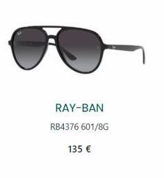 RAY-BAN RB4376 601/8G  135 € 