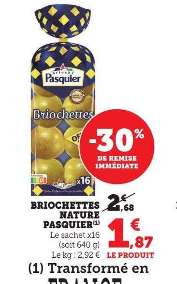 BRIOCHETTES 2.68  NATURE PASQUIER  