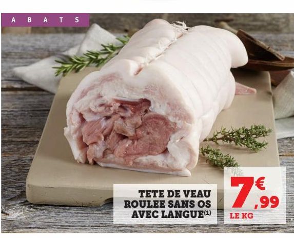 TETE DE VEAU ROULEE SANS OS AVEC LANGUE